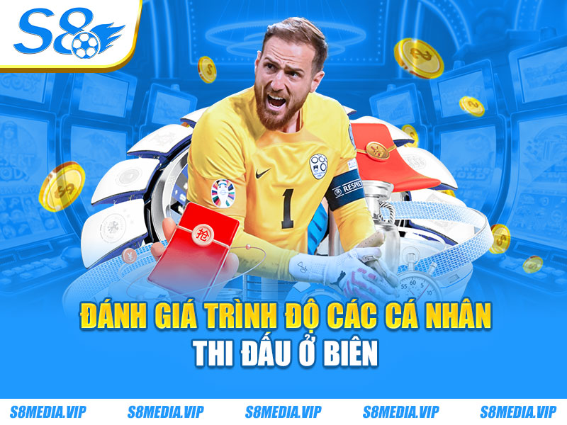 Đánh giá trình độ các cá nhân thi đấu ở biên