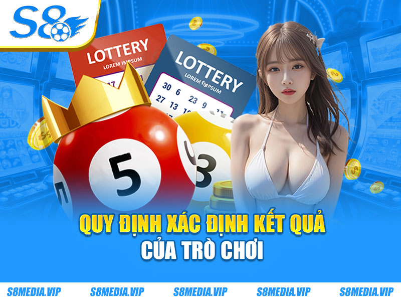 Quy định xác định kết quả của trò chơi